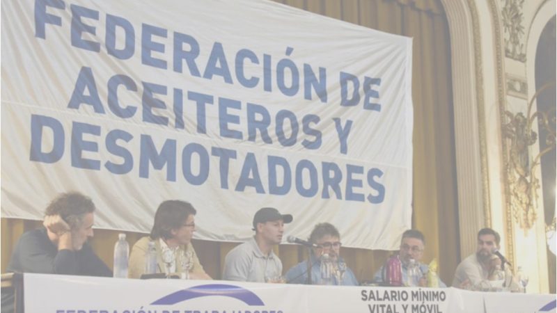 Nota Editorial: El Cese de Actividades Aceitero y la Reforma Laboral: Un Desafío al Modelo Sindical